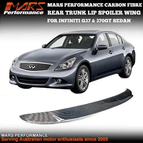 Mars Carbon Fibre Rear Trunk Lip Spoiler Wing Bodykit For Infiniti G37 & 370Gt Sedan 1