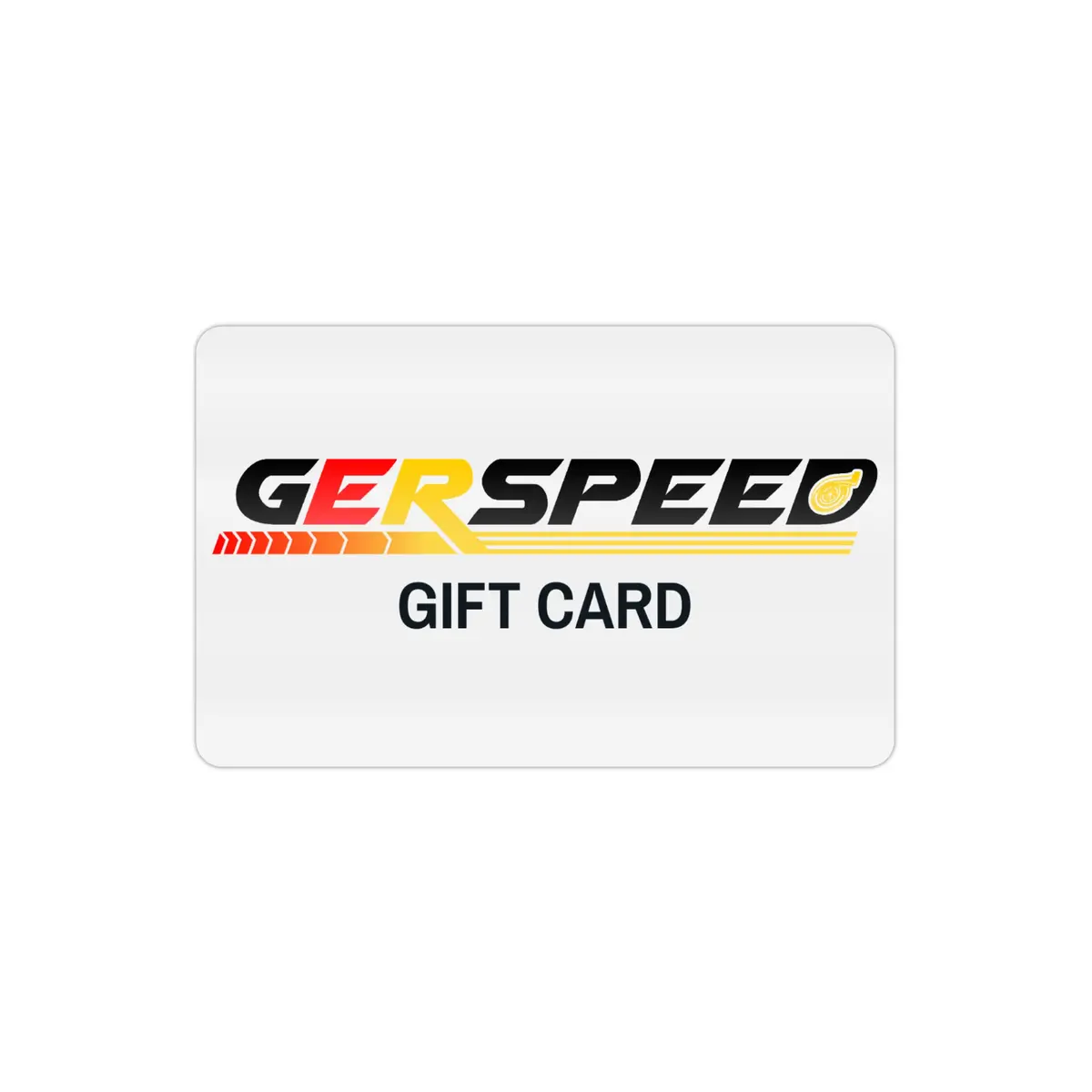 Gerspeed Gift Card 1